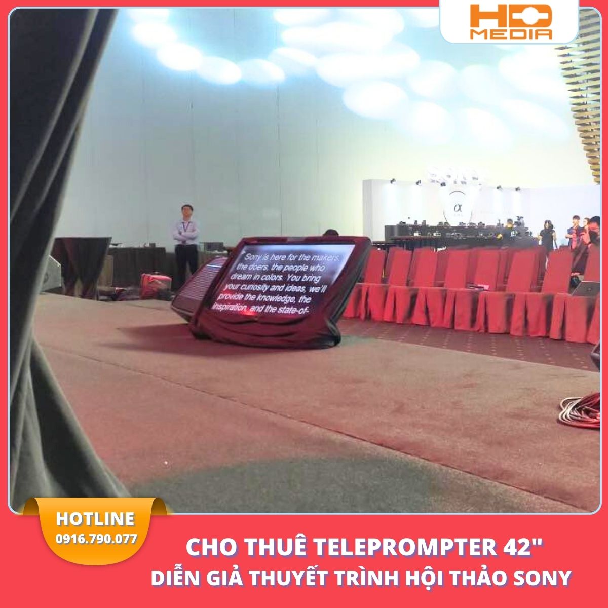 Teleprompter HDMedia phục vụ cho các sự kiện doanh nghiệp, hội nghị